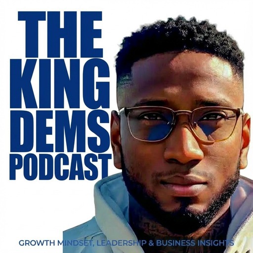 The King Dems Podcast